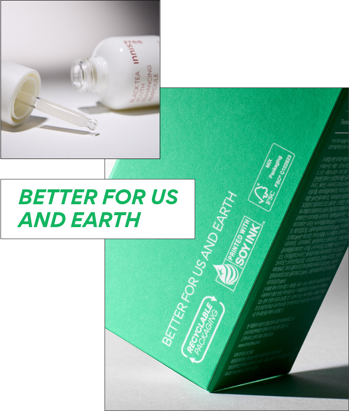 BETTER FOR US AND EARTH